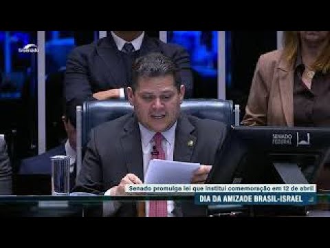 Davi enaltece promulgação do Dia da Amizade Brasil-Israel