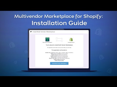 Multivendor Marketplace for Shopify: Installation Guide