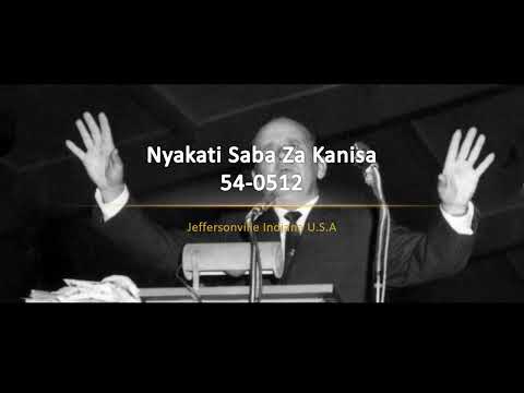 54-0512 Nyakati Saba Za Kanisa | William Branham