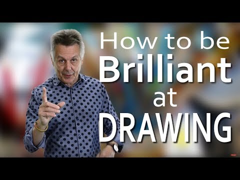 How to be Brilliant at Drawing