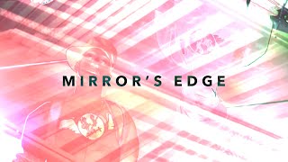 XV - Mirror&#39;s Edge ft. Mike Posner