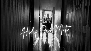 Download lagu Hidup dan Mati – Radja Band | Lyric Video mp3 Download lagu Hidup dan Mati – Radja Band | Lyric Video mp3