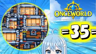 【OnceWorld】=35=　魔王倒すに求めらるるはレベリング