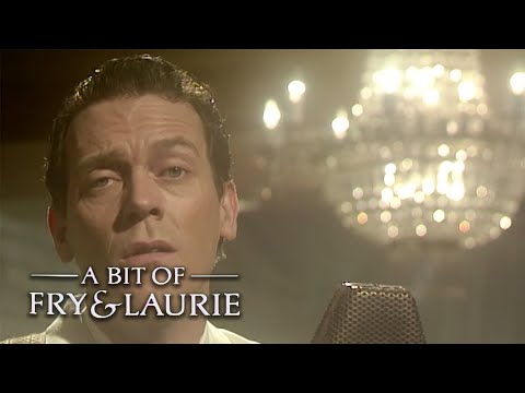 Sophisticated Song | A Bit of Fry and Laurie  | BBC Comedy Greats