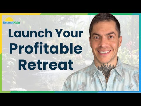 How to Start a Profitable Retreat Business in 2025 (The Smart Way) | Retreat Marketing