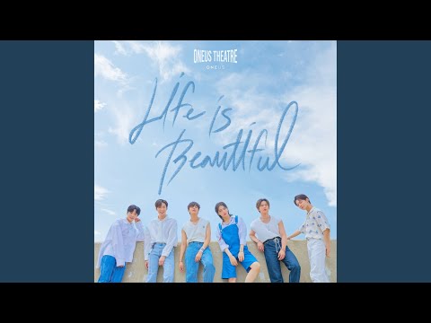 ONEUS - Life is Beautiful