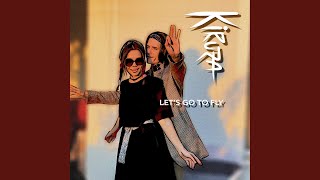 Let's Go To Fly Music Video