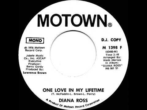 1976 Diana Ross - One Love In My Lifetime (mono radio promo 45)