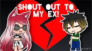 Shout Out To My Ex GLMV | 100 Subscriber Special Shout Out To My Ex GLMV | 100 Subscriber Special