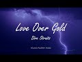 Dire Straits - Love Over Gold (Lyrics) - Love Over Gold (1982)