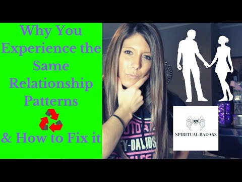 [Video] Why You Have Repeating Relationship Patterns & How to Heal ...