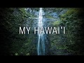 The Green - "My Hawai'i" (Lyric Video)