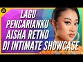 AISHA RETNO PERFORM PENCARIANKU DI INTIMATE SHOWCASE RED BOX THE GARDENS 8 SEPTEMBER