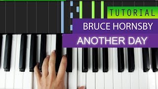 Bruce Hornsby - Another Day - Piano Tutorial