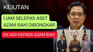 Download lagu 1 hour after AZAM BAKI'S ASSETS WERE DISMANTLED: THIS IS AZAM BAKI'S ANSWER mp3