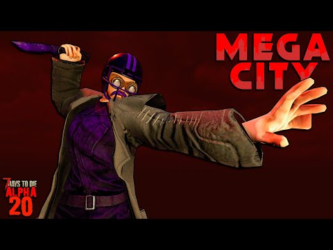 Can I finish my Base BEFORE the Horde? - 7 Days to Die: MEGA CITY EP 21 | 2022 Let's Play Gameplay