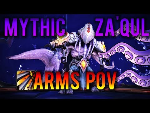 Mythic Za'qul Arms Warrior PoV