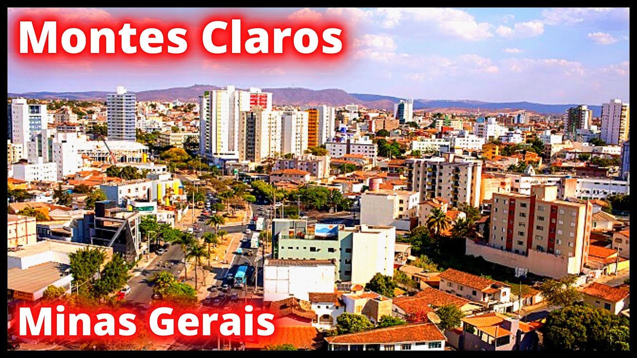 CONHEÇA MONTES CLAROS EM MINAS GERAIS AQUI NO Cidades & Cia