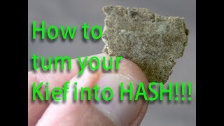 How to make Hash out of Kief