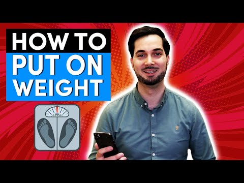 Gain Weight | How To Gain Weight