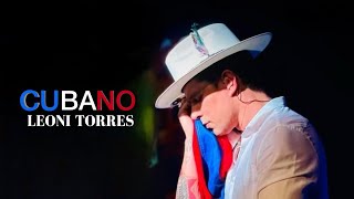 Leoni Torres - Cubano (Video Oficial)