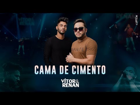 Vítor e Renan - CAMA DE CIMENTO - DVD Ao Vivo em São Paulo