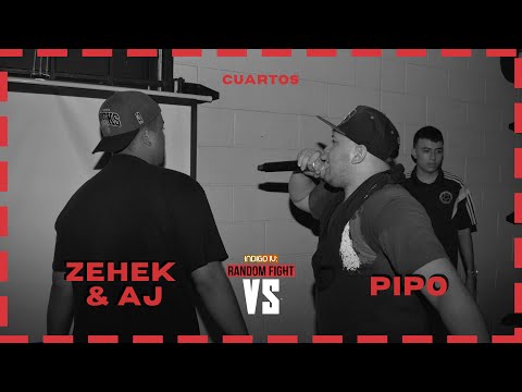 ZEHEK & AJ VS PIPO | 4TOS DE FINAL - INDIGO IV: RANDOM FIGHT 2v1