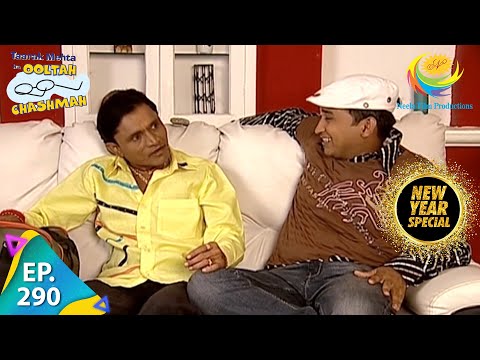 Taarak Mehta Ka Ooltah Chashmah - New Year Special - Episode 290 - Full Episode