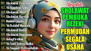 Download lagu KUMPULAN SHOLAWAT TERBARU 2025 | SHOLAWAT PELANCAR REZEKI | Sholawat Jibril, Sholawat Badar, Nariyah mp3