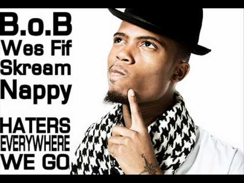 B.O.B. - Haterz Everywhere Ft. Wes Fif (Disc Jockey Nappy vs. Skream THUGSTEP Mix)
