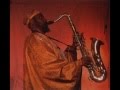 David S. Ware - Sweet Georgia Bright  (Charles Lloyd)