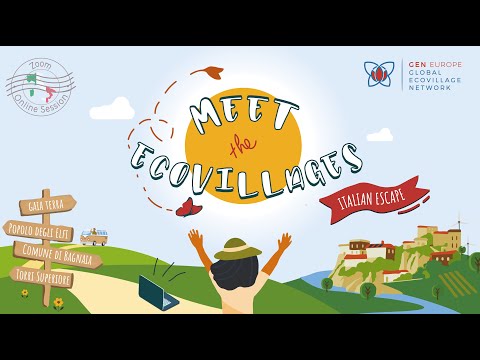 Meet the Ecovillages - Italian Escape