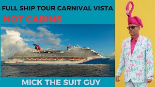 Carnival Vista Full Ship Tour (Not Cabins)
