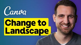 How to Change to Landscape in Canva
