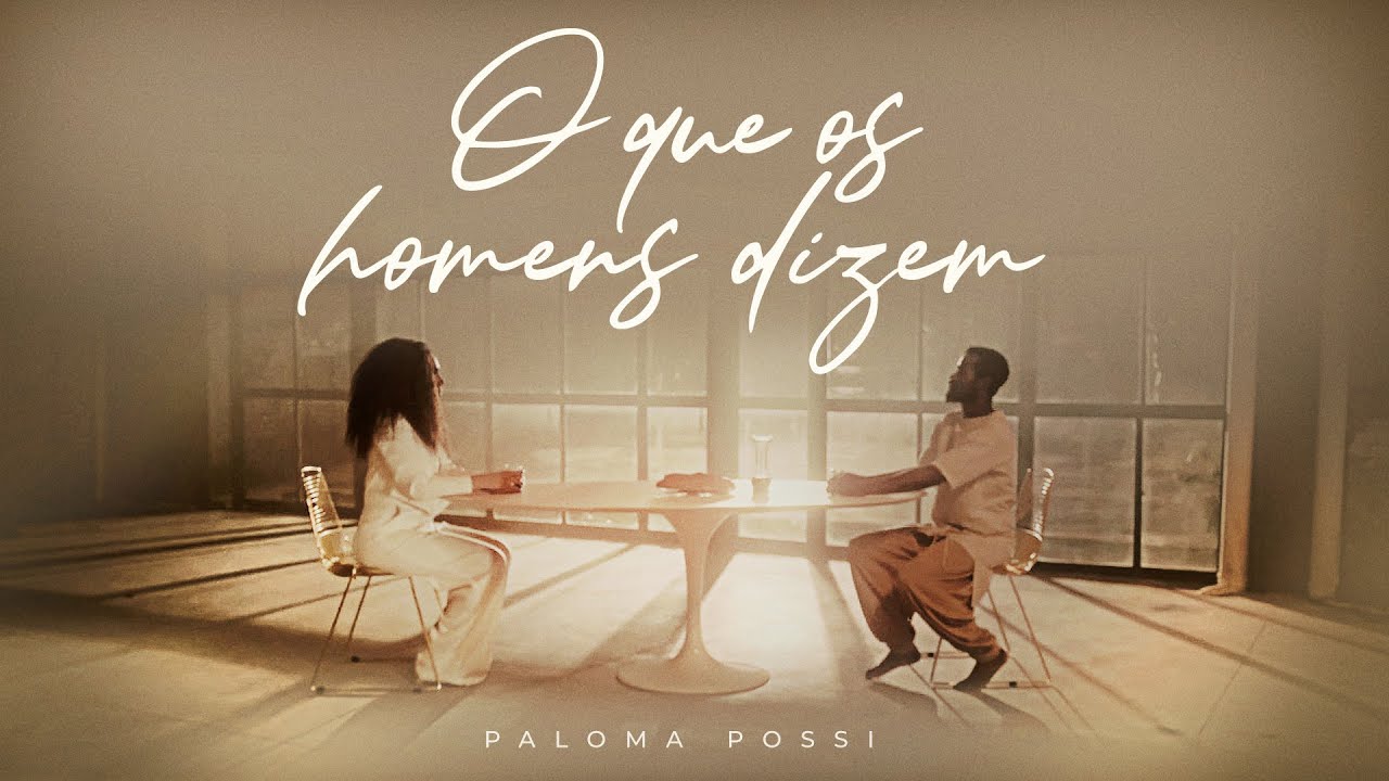 Paloma Possi -  O Que os Homens Dizem
