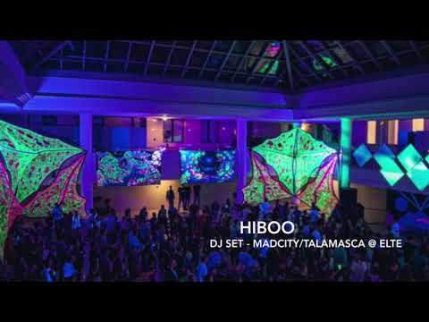 Hiboo  @ Madcity/Y-Production - Talamasca Elte Live set