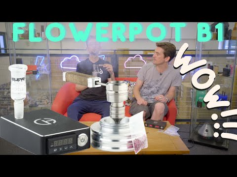 Flowerpot B1 Injector-The POWERFUL desktop vape!