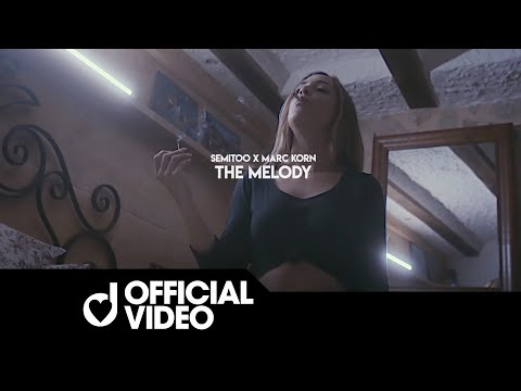 Semitoo & Marc Korn – The Melody (Official Video)