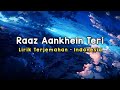 Raaz Aankhein Teri Raaz Reboot Lirik Terjemahan Indonesia