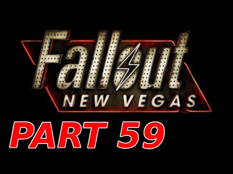 Fallout New Vegas Walkthrough w/ Commentary - Part 59 - Birds of a Feather IV of IV