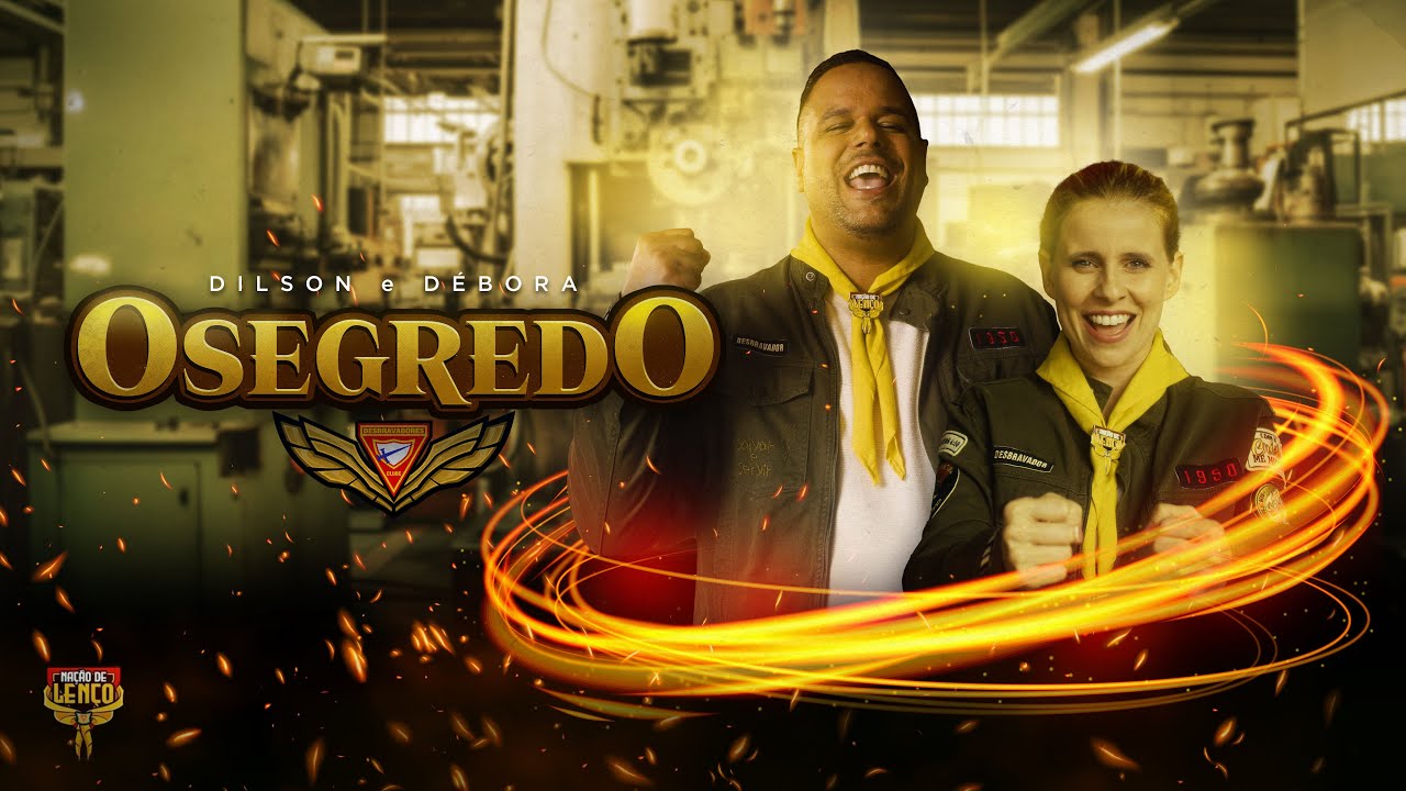 O SEGREDO - MÚSICA OFICIAL CAMPORI UCOB by @dilsonedebora