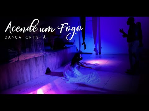 Ascende um Fogo - Filipe Souza (DANÇA CRISTÃ)
