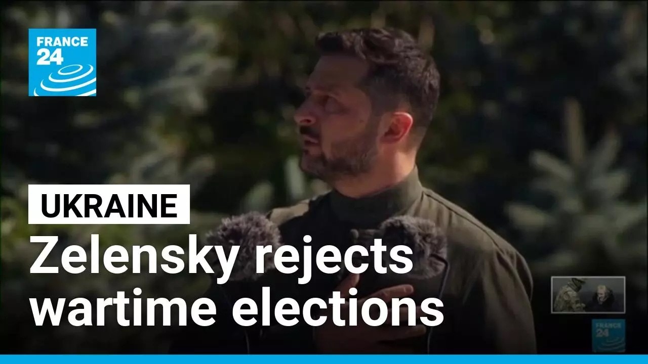 Zelensky rejects wartime elections, saying vote would 'split' Ukraine • FRANCE 24 English