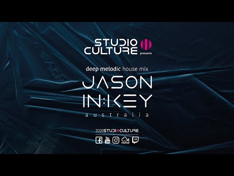 Studio Culture Presents : Jason In:Key (au) : February Deep Melodic House Mix