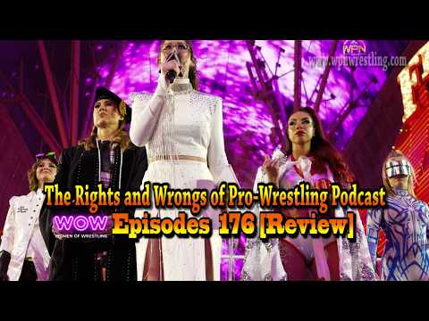 WOW - Episode 176 "Best Dam* Thing" Review