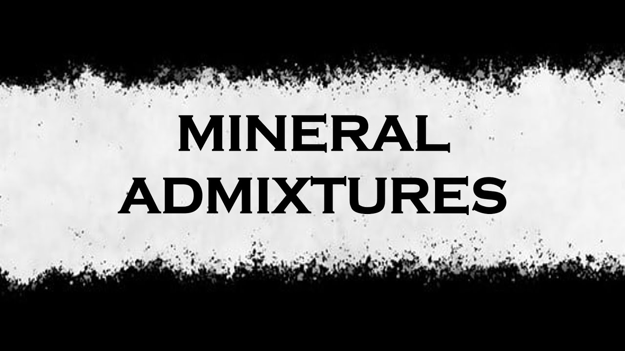 Mineral Admixtures in concrete