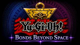 Yu-Gi-Oh! Bonds Beyond Space Movie [Trailer]
