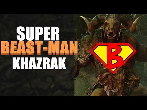 Super Beast-Man Khazrak - Beastmen Livestream