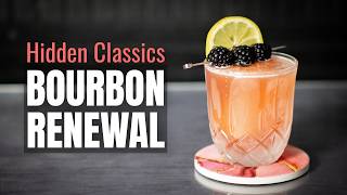 BOURBON RENEWAL: Better than the Whiskey Sour and Bramble?!