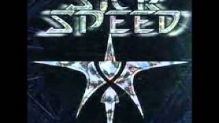 Sick Speed Here I Stand